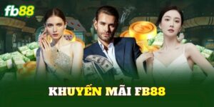 Khuyến Mãi FB88