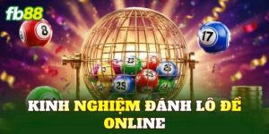 Kinh Nghiệm Đánh Lô Đề Online